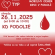 Pozývame na mobilný odber krvi, ktorý sa uskutoční v stredu 26.11.2025 od 8.00 - 10.00 hod. v KD Podolie